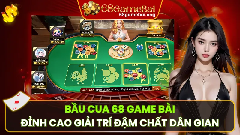 Bầu cua 68 Game Bài -Game Xí Ngầu Dân Gian Đậm Bản Sắc Việt